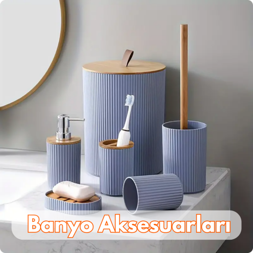 Banyo Aksesuarları